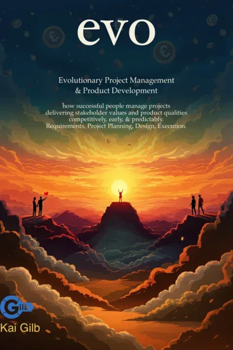 Book cover: Kai Gilb, evo, Evolutionary Project Management and Product Development, people on mountain tops under a rising sun.